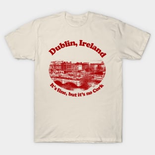 Dublin, Ireland // Humorous Retro Tourism Design T-Shirt